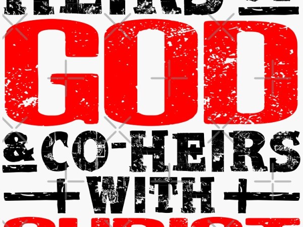 Claiming Your Rights as Heirs of&nbsp;God